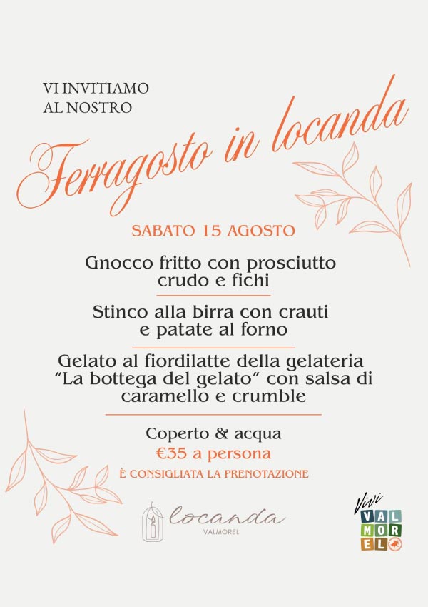 Ferragosto in Locanda Valmorel