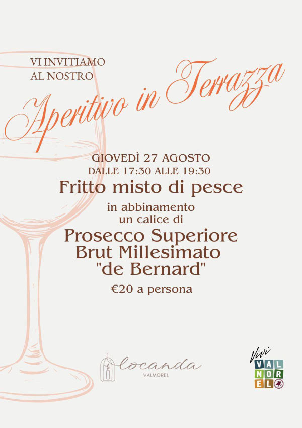 aperitivo in terrazza ristorante locanda valmorel
