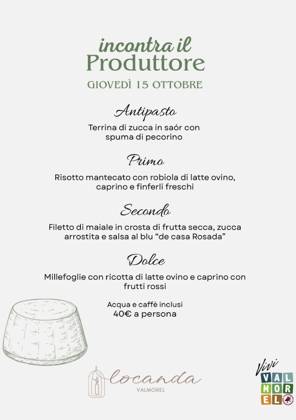 Incontra il produttore: evento in locanda valmorel